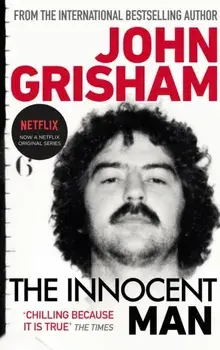 Innocent Man, Paperback/John Grisham