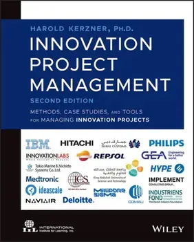Innovation Project Management. Methods, Case Studies, and Tools for Managing Innovation Projects, 2 ed, Hardback/***