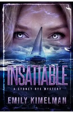 Insatiable - Emily Kimelman