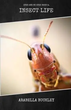 Insect Life - Arabella Buckley