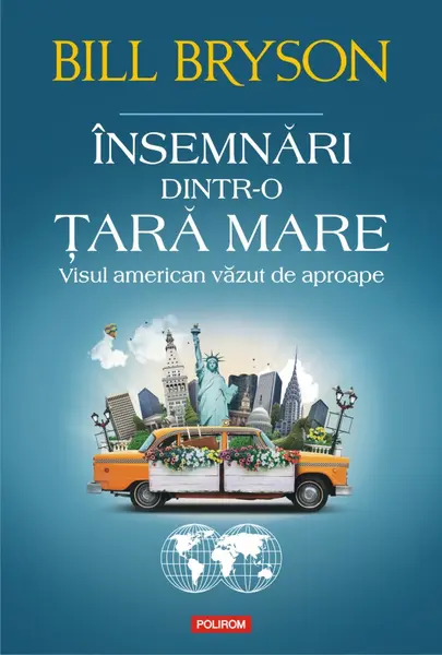Insemnari dintr-o tara mare. Visul american vazut de aproape
