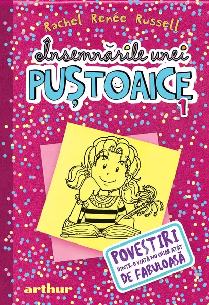 Însemnările unei puştoaice 1. Povestiri dintr-o viaţă nu chiar atât de fabuloasă - Rachel Renée Russell