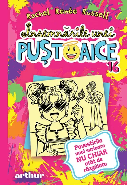 Însemnările unei puștoaice 16: Povestirile unei surioare NU CHIAR atât de răzgâiate - Rachel Renée Russell