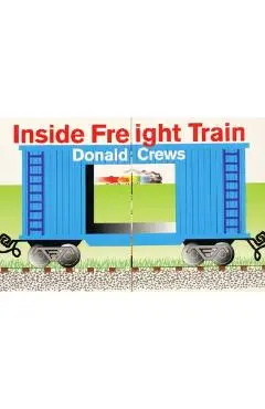 Inside Freight Train - Donald Crews