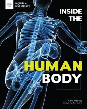 Inside the Human Body, Paperback/Carla Mooney