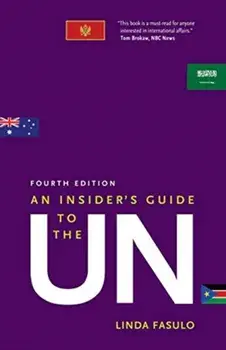 Insider's Guide to the UN, Paperback/Linda Fasulo