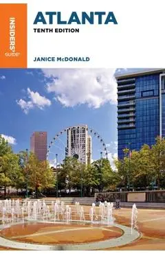 Insiders' Guide(r) to Atlanta - Janice Mcdonald
