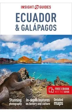 Insight Guides Ecuador & Galápagos: Travel Guide with Free eBook - Insight Guides