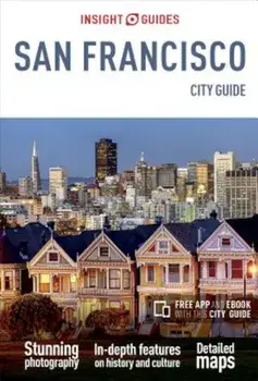 Insight Guides: San Francisco City Guide, Paperback/Insight Guides