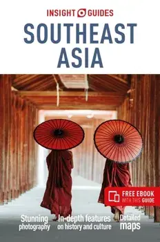 Insight Guides Southeast Asia: Travel Guide with Free eBook. 6 Revised edition, Paperback/Insight Guides
