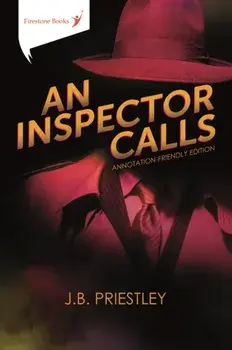 Inspector Calls: Annotation-Friendly Edition, Paperback/J.B. Priestley