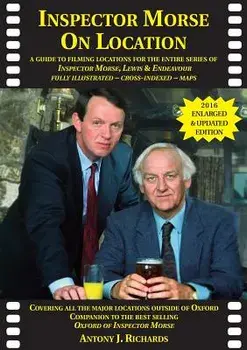 Inspector Morse on Location, Paperback/Antony J. Richards