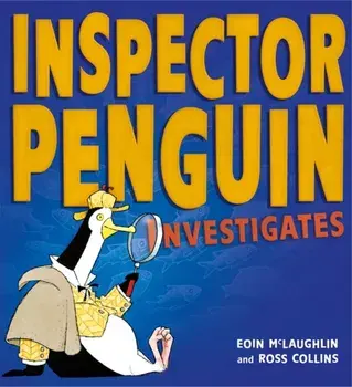 Inspector Penguin Investigates, Paperback/Eoin McLaughlin