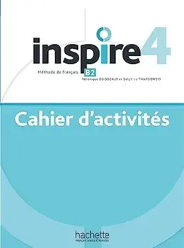 Inspire 4 - Cahier d'activites + online audio, Paperback/HACHETTE FRANCAIS LANGUE ETRANGERE