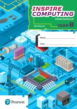 Inspire Computing International, Workbook, Year 8, Paperback/Paul Clowrey