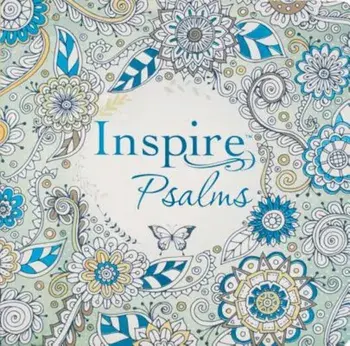 Inspire: Psalms: Coloring & Creative Journaling Through the Psalms, Paperback/***
