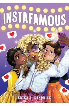 Instafamous - Erika J. Kendrick