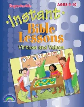 Instant Bible Lessons: Bible Truths: Ages 5-10, Paperback/Pamela Kuhn