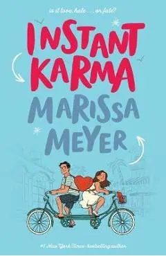 Instant Karma - Marissa Meyer