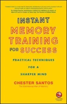 Instant Memory Training For Success, Paperback/Chester Santos