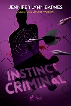 Instinct criminal. Seria Inzestratii. Volumul 2/Jennifer Lynn Barnes