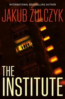Institute, Paperback/Jakub Zulczyk