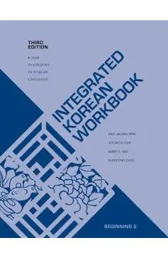 Integrated Korean Workbook: Beginning 2, Third Edition - Mee-jeong Park