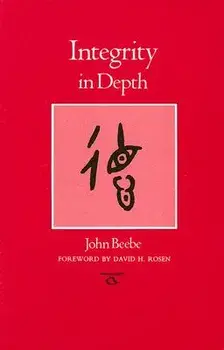 Integrity in Depth, Paperback/John Beebe