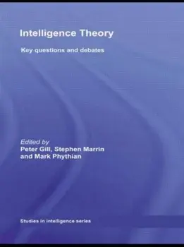 Intelligence Theory. Key Questions and Debates, Paperback/***