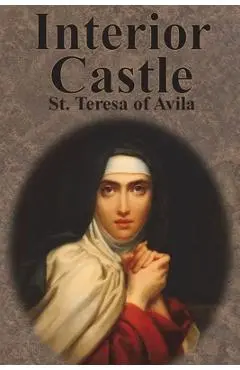 Interior Castle - St Teresa Of Avila