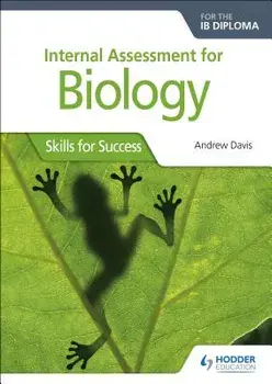 Internal Assessment for Biology for the IB Diploma. Skills for Success, Paperback/Andrew Davis
