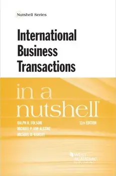 International Business Transactions in a Nutshell. 11 Revised edition, Paperback/Michael D. Ramsey