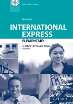 International Express: Elementary: Teacher's Resource Book with DVD. 3 Revised edition/***