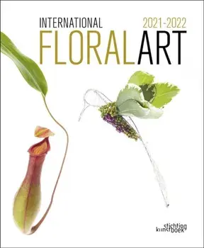 International Floral Art 2021/2022, Hardback/***