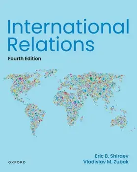 International Relations, 4e. 4 Revised edition, Paperback/Eric Shiraev