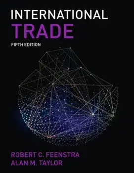 International Trade. 5th ed. 2021, Paperback/Alan M. Taylor