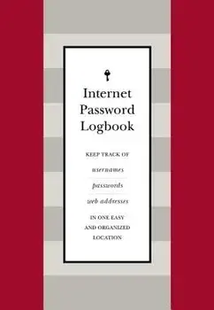 Internet Password Logbook (Red Leatherette): Keep Track of Usernames, Passwords, Web Addresses in One Easy and Organized Location, Hardcover/Editors of Rock Point