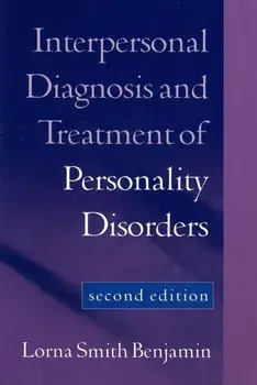 Interpersonal Diagnosis and Treatment of Personality Disorders. Second Edition, 2 New edition, Paperback/***