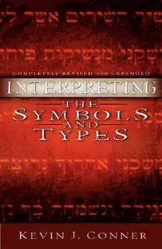 Interpreting the Symbols and Types, Paperback/Kevin J. Conner
