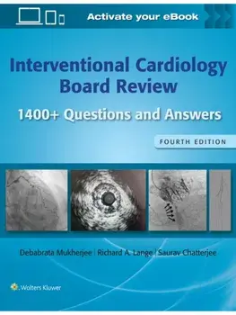 Interventional Cardiology Board Review. 1400+ Questions and Answers: Print + eBook with Multimedia, 4 ed, Paperback/RICHARD A. LANGE