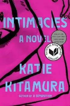 Intimacies, Hardcover/Katie Kitamura