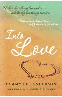 Into Love - Tammy Lee Anderson