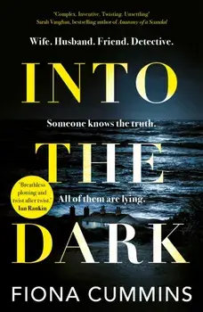Into the Dark, Hardback/Fiona Cummins