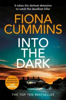 Into the Dark, Paperback/Fiona Cummins