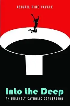 Into the Deep, Paperback/Abigail Rine Favale