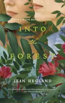 Into the Forest, Paperback/Jean Hegland