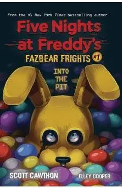 Into the Pit - Scott Cawthon, Elley Cooper