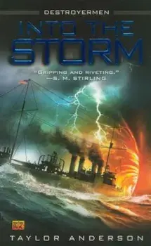 Into the Storm/Taylor Anderson