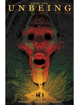 Into the Unbeing Volume 2, Paperback/Jim Campbell
