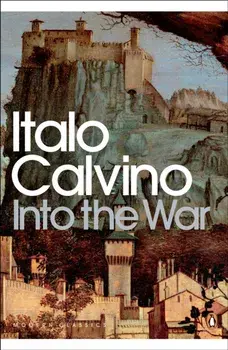Into the War, Paperback/Italo Calvino